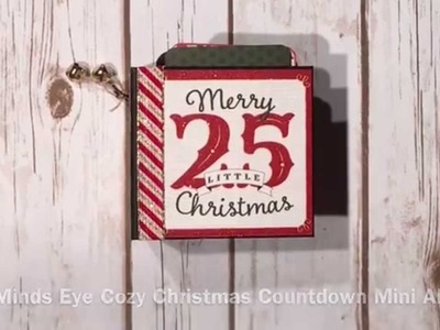 My Minds Eye Cozy Christmas Countdown Mini Album
