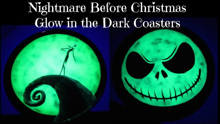 Nightmare Before Christmas Glow In The Dark Coasters   Another Coaster Friday Craft Klatch