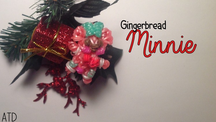 Rainbow Loom Gingerbread Minnie Charm | Tidbits Tips Holiday