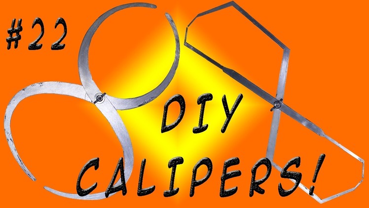 #22 Off Topic : DIY Calipers