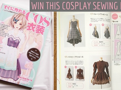 Cosplay Costume Sewing Book Review + Giveaway!