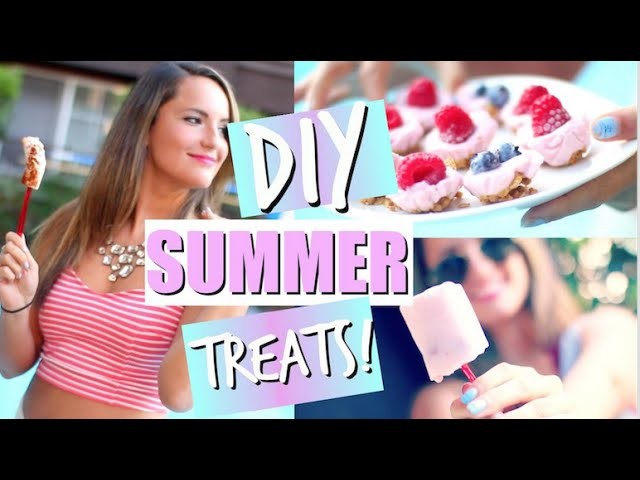 DIY Summer Treat Ideas! Easy + Healthy