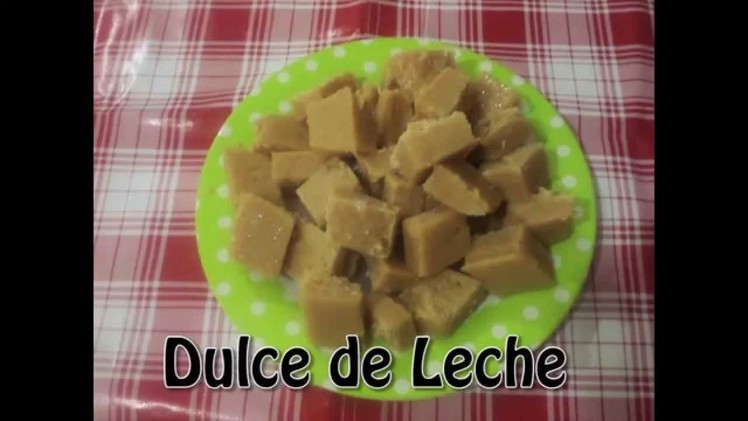 DULCE DE LECHE RECIPE- DIY