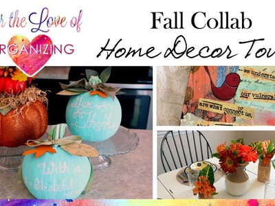 Fall Home Decor Tour and DIY Painted Pumpkins