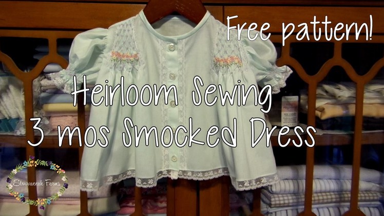 Heirloom Sewing | Smocked Dress Tutorial