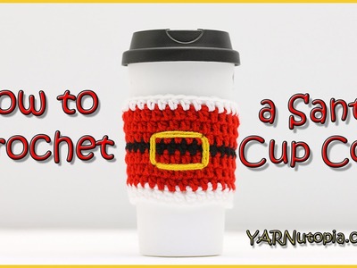 How to Crochet a Santa Cup Cozy
