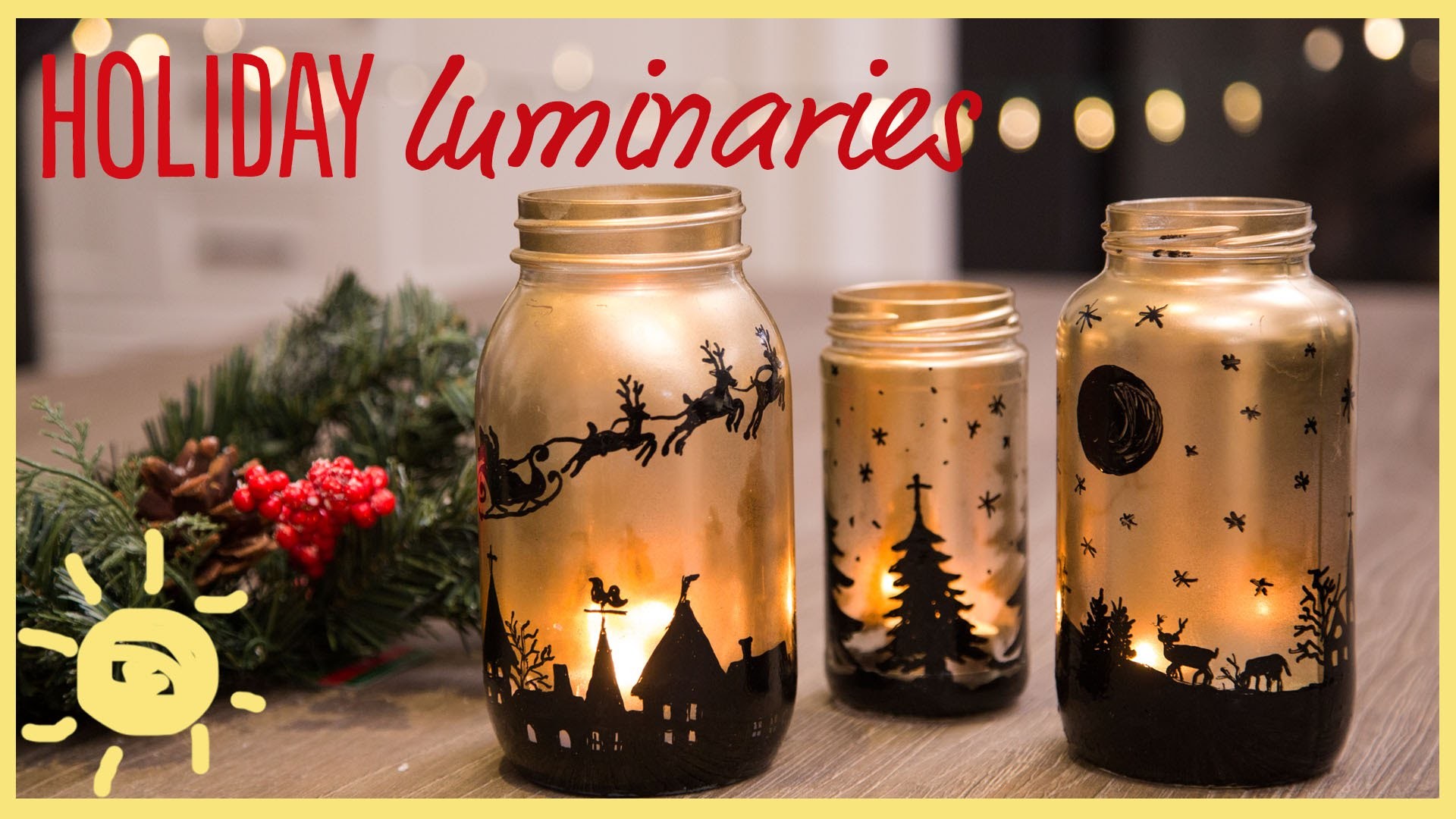 DIY Holiday Mason Jar Luminaries