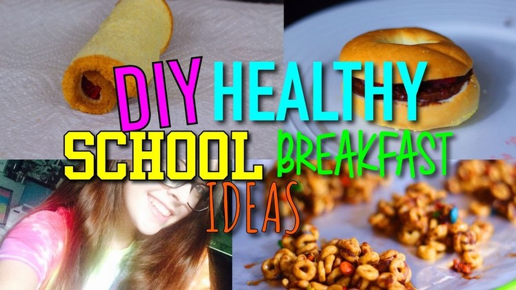 DIY Quick & Easy School Breakfast Ideas!