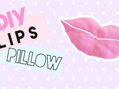 DIY Room Decor • Lips Pillow • (No Sew) • heartcindy