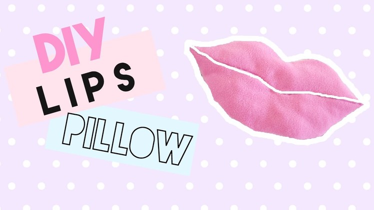 DIY Room Decor • Lips Pillow • (No Sew) • heartcindy