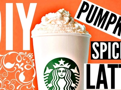 DIY Starbucks Drinks For Fall: Pumpkin Spice Latte