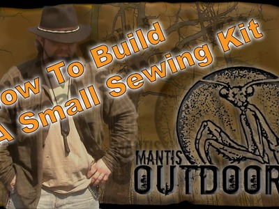 How To Build A Small Sewing Kit