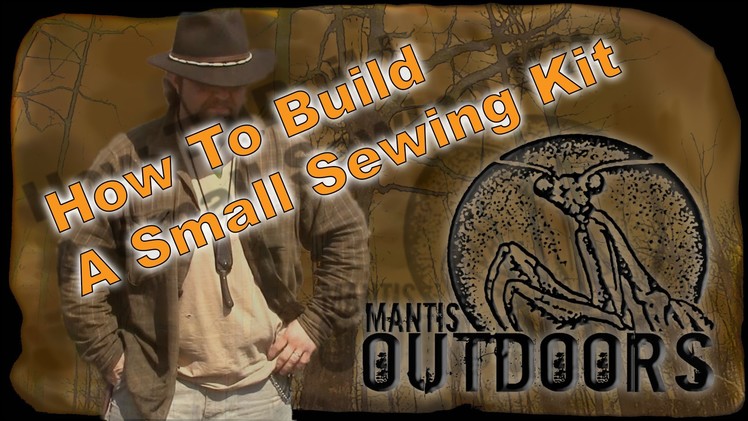 How To Build A Small Sewing Kit
