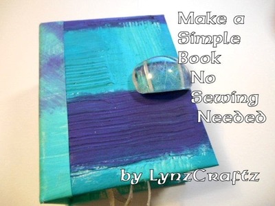Make a Simple Book no sewing skills needed
