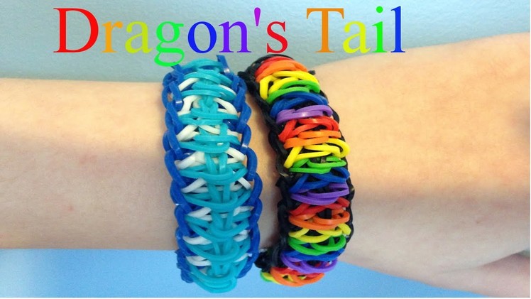 NEW Dragon Tail Bracelet Rainbow Loom Tutorial - How To