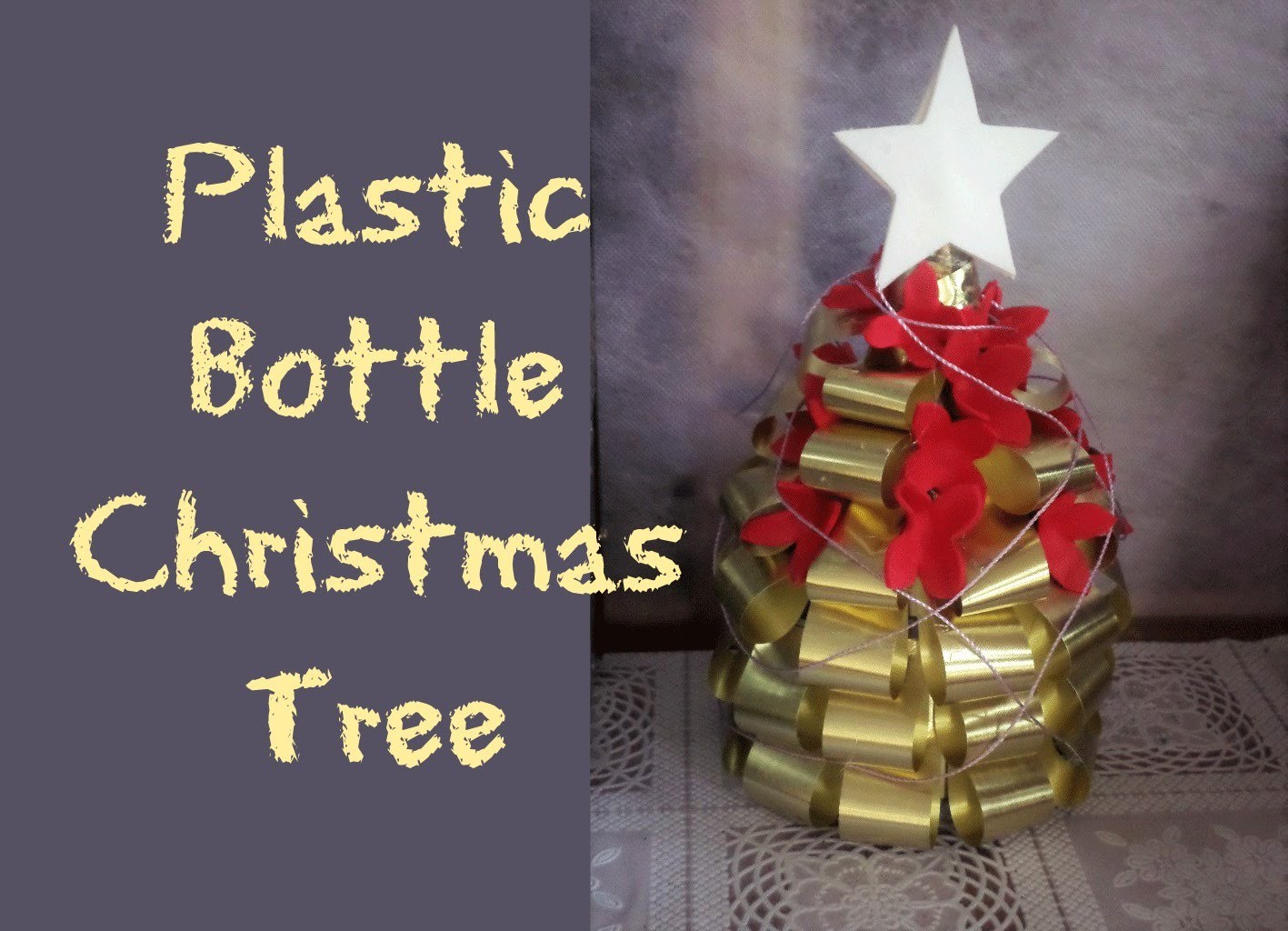 PLASTIC BOTTLE CHRISTMAS TREE