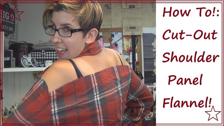 Sewing Nerd! - Tutorial: Cut-Out Flannel Shirt!