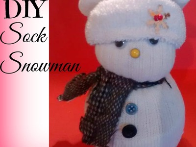 Sock Snowman Tutorial Christmas 2015