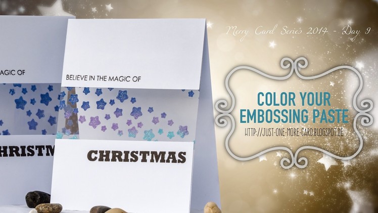 Color Your Embossing Paste - Merry Holiday Series Day 9