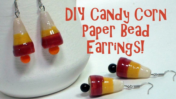 DIY Candy Corn Paper Bead Earrings!