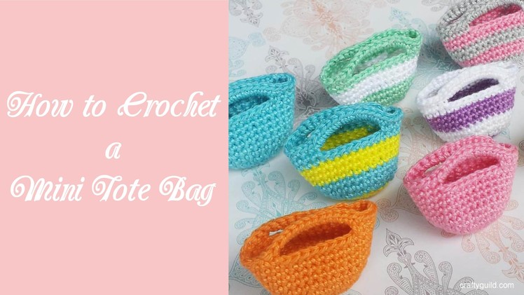How to Crochet a Mini Tote Bag