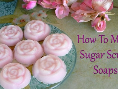 Melt and Pour Soap Craft: How To Make Sugar Scrub Soaps From Melt and Pour Soap