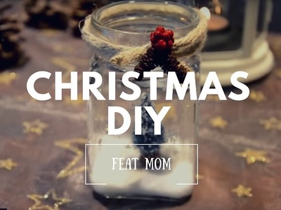 CHRISTMAS DIY (feat mom): glass jar