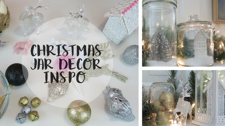 Christmas Jar Decor Inspiration