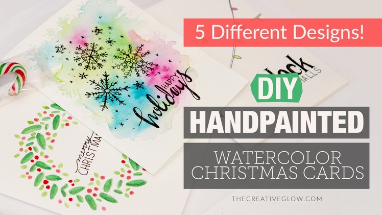 DIY Hand-painted Watercolor Christmas Cards - 5 Different Designs!