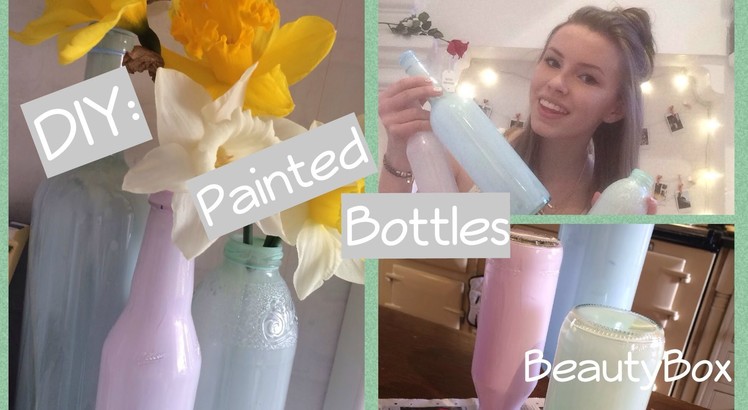DIY Painted Glass Bottles