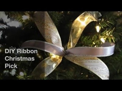 DIY Ribbon Christmas Pick E3FE94A7 B7EF 441E 9C80 AE40B28EA131