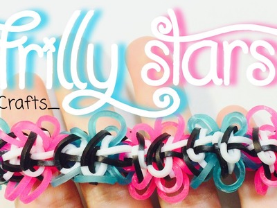 Frilly Stars Bracelet | Rainbow Loom Tutorial | Diamond Quill Variation