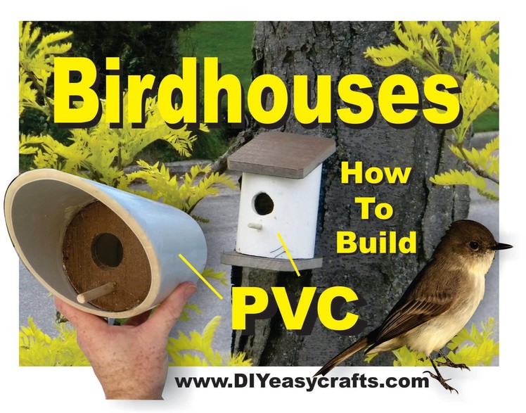 PVC Birdhouses Super Easy DIY How to Build