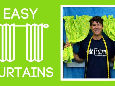 Easy Curtains with Scented Fabric: Basic Sewing Project with Rob Appell of Man Sewing