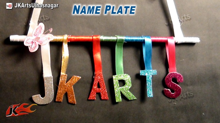 DIY Door Name Plate for Kids Room (Easy Craft for Kids) - JK Arts 630