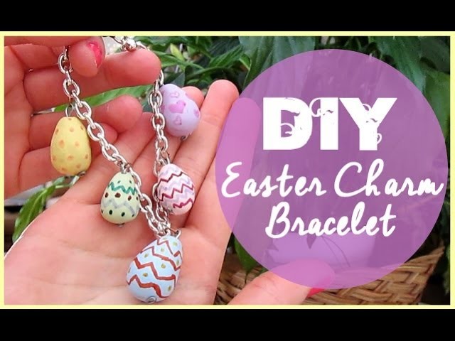 DIY Easter Charm Bracelet