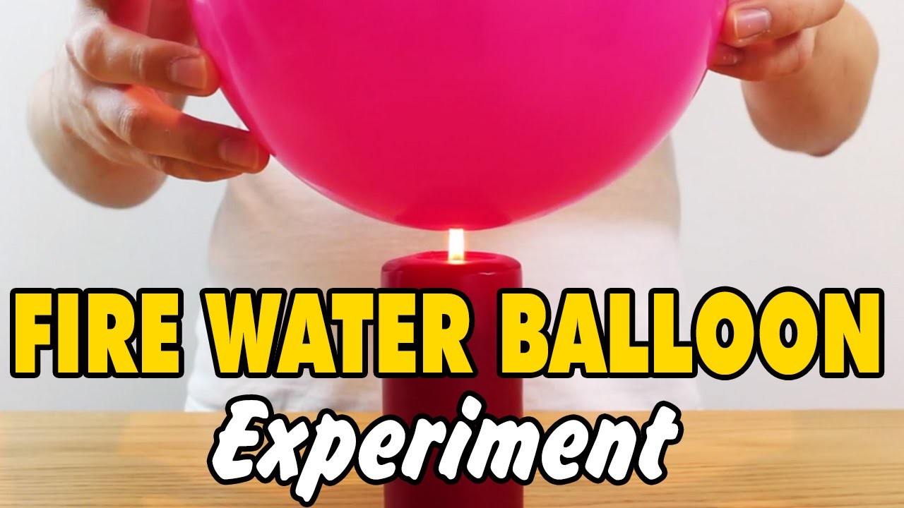 fire water balloon experiment explanation