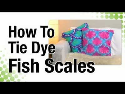 How to Fishscale Tie Dye Technique