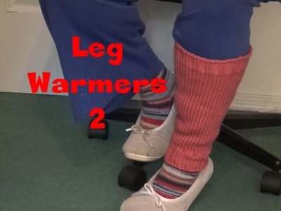 Leg Warmers 2 for the Knitter Only