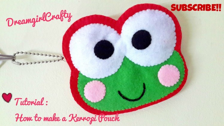 Saniro Pouch Series : Tutorial - How to make keroppi pouch