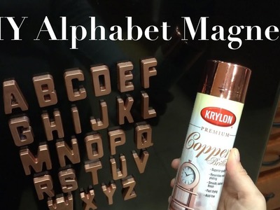 DIY Alphabet Magnets!