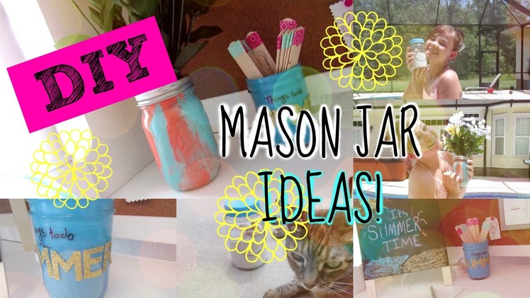 DIY MASON JAR IDEAS! | Naturally Anna Marie