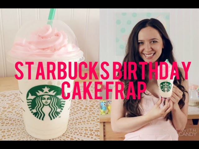 DIY Starbucks Birthday Cake Frap