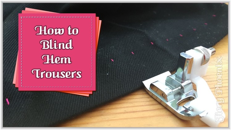 How To Blind Hem Trousers:: by Babs at Fiery Phoenix