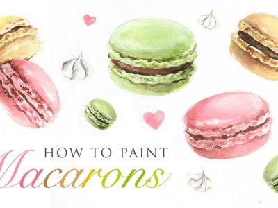 How To Paint Macarons - Fun art tutorial for any skill level