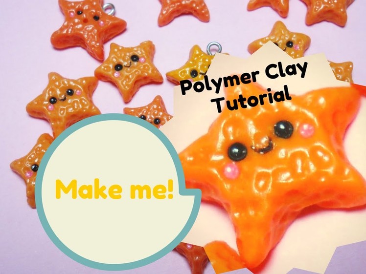 Kawaii Starfish ★ Stella Marina Kawaii ~ Polymer Clay Tutorial