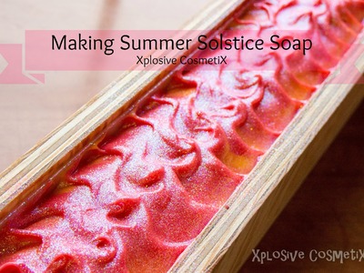 Making Summer Solstice Cold Process Soap