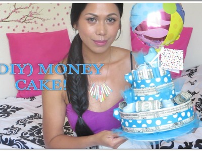 Money Cake (DIY) - AlyssaFaye