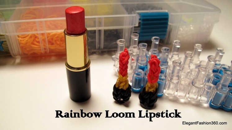 Rainbow Loom Lipstick charm - How to