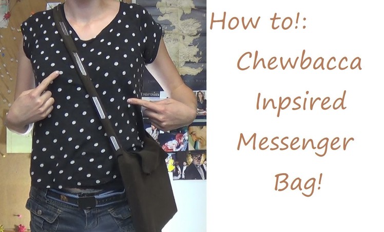 Sewing Nerd! - Tutorial: Chewbacca Inspired Messenger Bag!